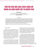 Dấu ấn văn hóa qua cách xưng hô trong gia đình người Việt và người Pháp