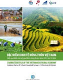 Đặc điểm kinh tế nông thôn Việt Nam - Kết quả điều tra hộ gia đình nông thôn năm 2014 tại 12 tỉnh: Phần 1