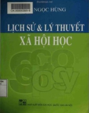 lịch sử và lý thuyết xã hội học: phần 1