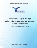 Giảng viên và học viên sau đại học lần VI-năm 2022 - Kỷ yếu ngày hội khoa học (Dành cho Giảng viên - Tập 1): Phần 1