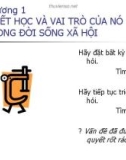 Bài giảng Triết học - Chương 1: Triết học và vai trò của nó trong đời sống xã hội