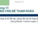 Bài giảng Triết học - Chương 11: Những vấn đề tham khảo