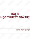 Bài giảng Những nguyên lý cơ bản của chủ nghĩa Mác–Lênin: Bài 4 - GS.TS. Phạm Quang Phan