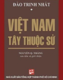 Lược sử Việt Nam thời kỳ Tây thuộc: Phần 1