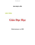 Giáo trình: Giáo dục học - Mai Ngọc Liên