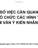 Bài giảng Một số việc cần quan tâm khi tổ chức các hình thức tham vấn ý kiến nhân dân - Nguyễn Ngọc Thành