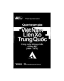 Quan hệ tam giác Việt Nam - Trung Quốc - Liên Xô trong kháng chiến chống Mỹ: Phần 1