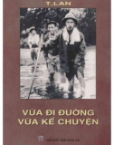 Vừa đi đường vừa kể chuyện: Phần 1