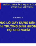 Bài giảng Đường lối cách mạng của ĐCS Việt Nam: Chương 5