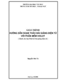 Giáo trình Hướng dẫn soạn thảo bài giảng điện tử với phần mềm Violet