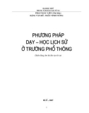 Phương pháp dạy - học Lịch sử ở trường phổ thông: Phần 1 - Phan Ngọc Liên