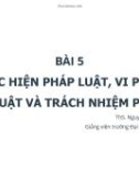 Bài giảng Lý luận nhà nước và pháp luật: Bài 5 - ThS. Nguyễn Hoàng Mỹ Linh