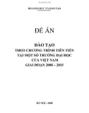 Đề án: ' Đào tạo theo chương trình tiên tiến tại một số trường đại học của Việt Nam giai đoạn 2008-2