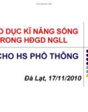 Bài giảng Tập huấn: Giáo dục kĩ năng sống trong hoạt động giáo dục ngoài giờ lên lớp cho học sinh phổ thông