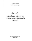 Các đế chế và vương quốc cổ đại trên thế giới: Phần 1