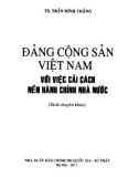 Cải cách nền hành chính nhà nước và vai trò của Đảng cộng sản Việt Nam: Phần 1