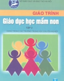 Giáo trình Giáo dục mầm non (Tập 2): Phần 1