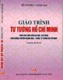 Giáo trình Tư tưởng Hồ Chí Minh: Phần 1 - PGS.TS. Nguyễn Viết Thông