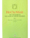 Bác Hồ với văn nghệ sĩ - Văn nghệ sĩ với Bác Hồ (Tập 5): Phần 1