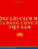 Bài giảng Đường lối Đảng Cộng sản - Chương 3: Đường lối kháng chiến chống thực dân Pháp và đế quốc Mỹ xâm lược (HV Tài Chính)