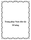 Trang phục Nam dân tộc M'nông