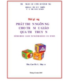 Bài giảng Phát triển ngôn ngữ cho trẻ mẫu giáo qua thơ truyện - ĐH Phạm Văn Đồng