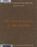 Tìm hiểu trò chơi dân gian ở An Giang