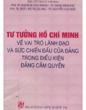 Vai trò lãnh đạo và sức chiến đấu của Đảng trong điều kiện Đảng cầm quyền - Tư tưởng Hồ Chí Minh: Phần 1