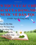 Bài thuyết trình Dân tộc và các chính sách của Đảng, Nhà nước về dân tộc