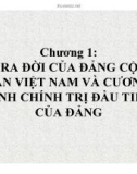 Bài giảng Đường lối cách mạng của Đảng Cộng sản Việt Nam: Chương 1 - Trường ĐH Công nghiệp Thực phẩm TP.HCM