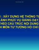 Bài giảng chuyên đề 1: Khái niệm, nguồn gốc và quá trình hình thành tư tưởng Hồ Chí Minh