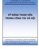 Bài giảng Kỹ năng tham vấn trong công tác xã hội