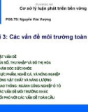 CƠ SỞ LÝ LUẬN PHÁT TRIỂN BỀN VỮNG-Bài 3: Các vấn đề môi trường toàn cầu