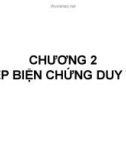 Bài giảng Những nguyên lý cơ bản của CN Mác-Lênin - Chương 2: Phép biện chứng duy vật