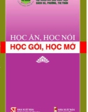 Học ăn, học nói, học gói, học mở: Phần 1