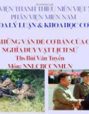 Bài giảng Những vấn đề cơ bản của chủ nghĩa Mác-Lênin, tư tưởng Hồ Chí Minh - Bài 2: Những vấn đề cơ bản của chủ nghĩa duy vật lịch sử