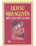 Một cách tiếp cận mới - Lịch sử Nhà Nguyễn: Phần 1