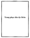 Trang phục dân tộc Brâu