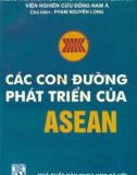 ASEAN và các con đường phát triển: Phần 1