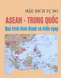 Trung Quốc, quá trình hình thành và triển vọng - Mậu dịch tự do ASEAN: Phần 1