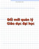 Bài giảng Đổi mới quản lý giáo dục đại học