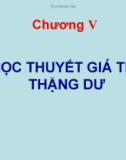 Chương V : Phân tích học thuyết giá trị thặng dư