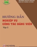 Nghiệp vụ công tác Đảng viên (Tập 2): Phần 1