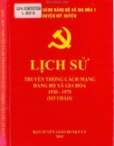 Ebook Lịch sử truyền thống cách mạng Đảng bộ xã Gia Hoà 1 (1930-1975): Phần 1 - Sơ thảo