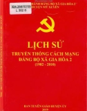 Ebook Lịch sử truyền thống cách mạng Đảng bộ xã Gia Hoà 2 (1982-2010): Phần 1