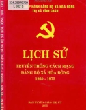 Ebook Lịch sử truyền thống cách mạng Đảng bộ xã Hoà Đông (1930-1975): Phần 1