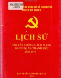 Ebook Lịch sử truyền thống cách mạng Đảng bộ xã Thạnh Phú (1930-1975): Phần 1