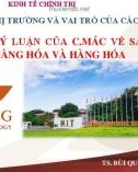 Bài giảng Kinh tế chính trị: Bài 1