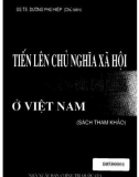 Ebook Tiến lên chủ nghĩa xã hội bỏ qua chế độ tư bản chủ nghĩa ở Việt Nam: Phần 1