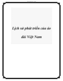 Lịch sử phát triển của áo dài Việt Nam